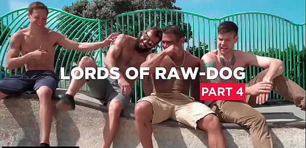  Lords of Raw-Dogs Part 4 Scene 1 - Trailer preview - BROMO